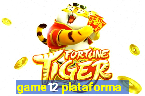 game12 plataforma